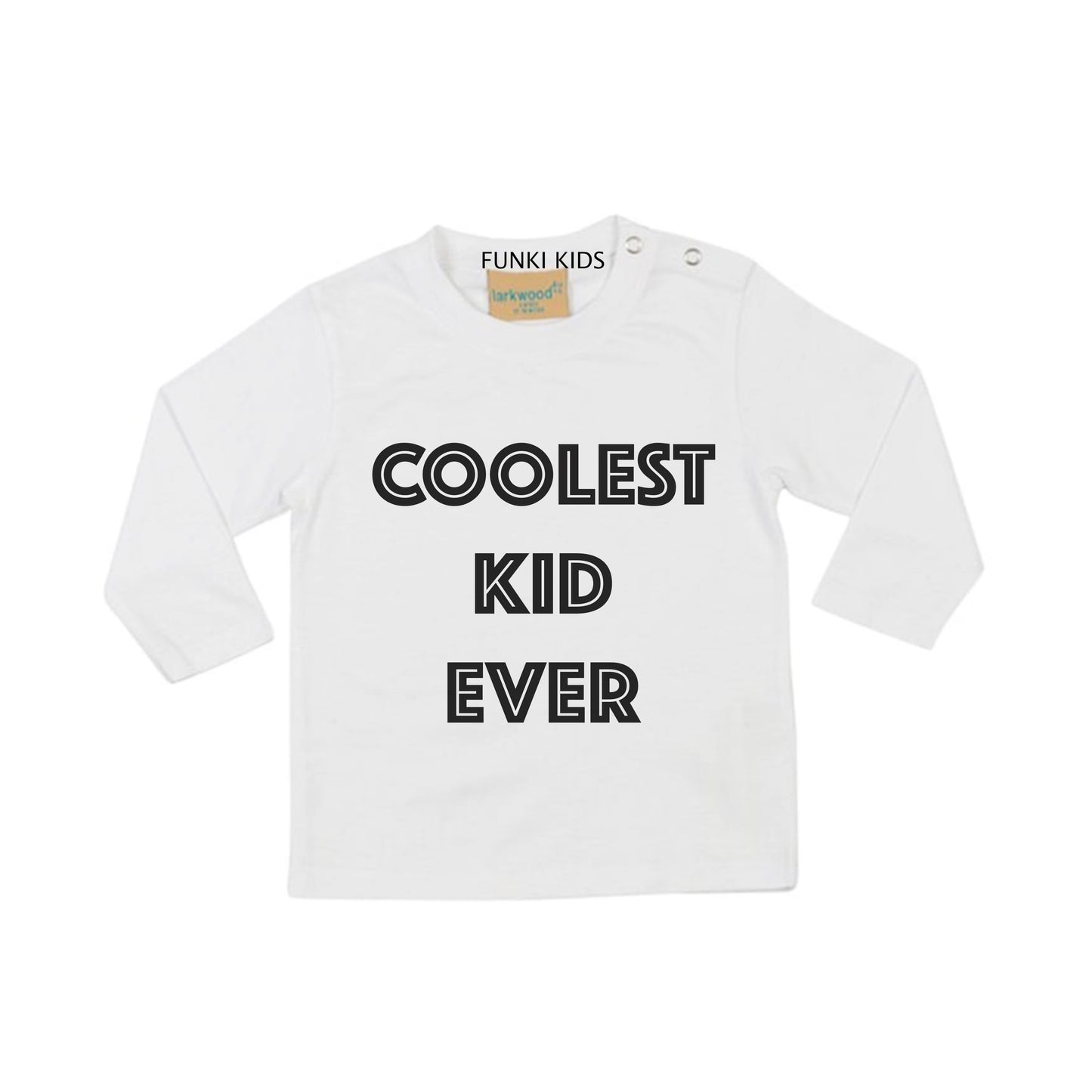 Coolest Kid Ever Long Sleeved Top image 1