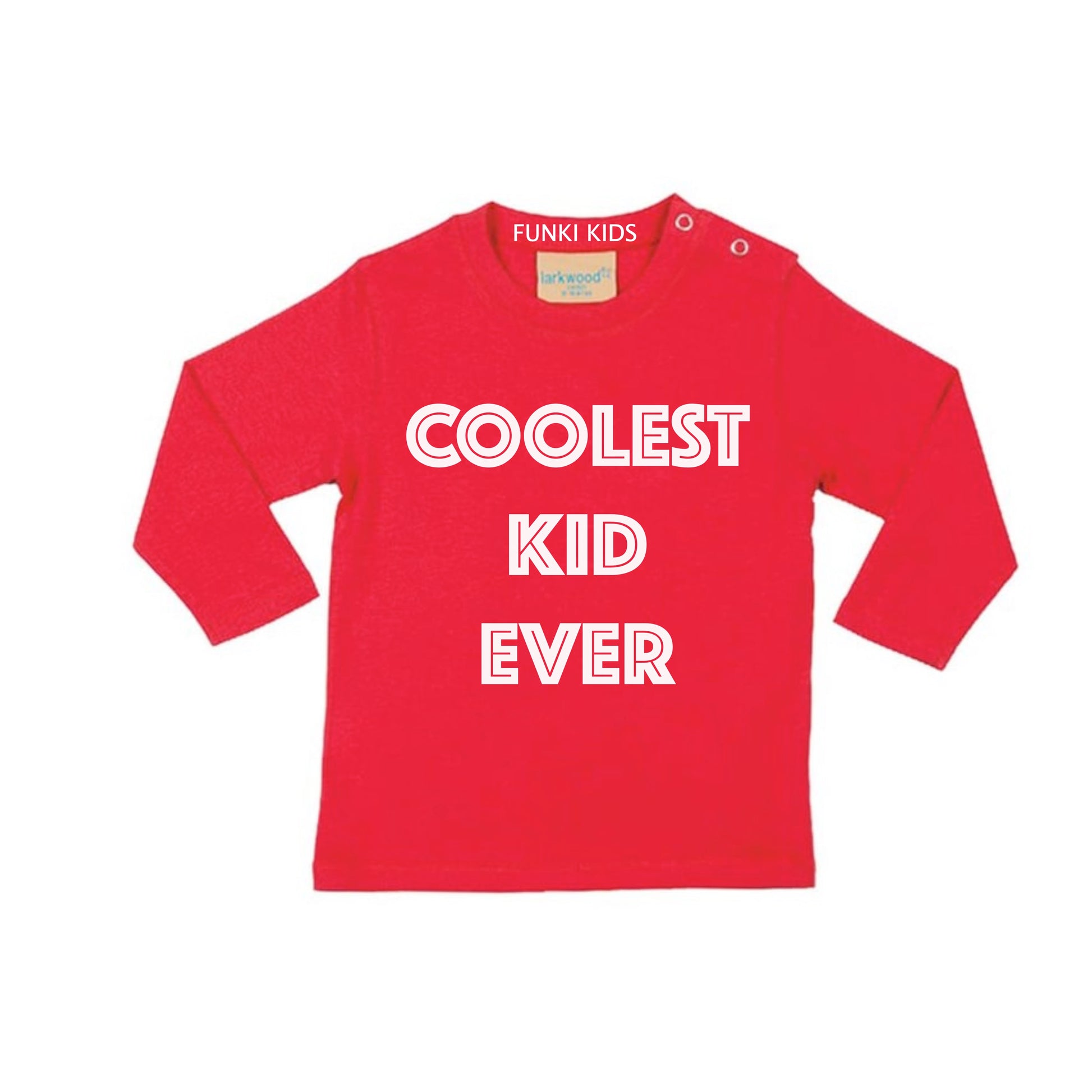 Coolest Kid Ever Long Sleeved Top image 2