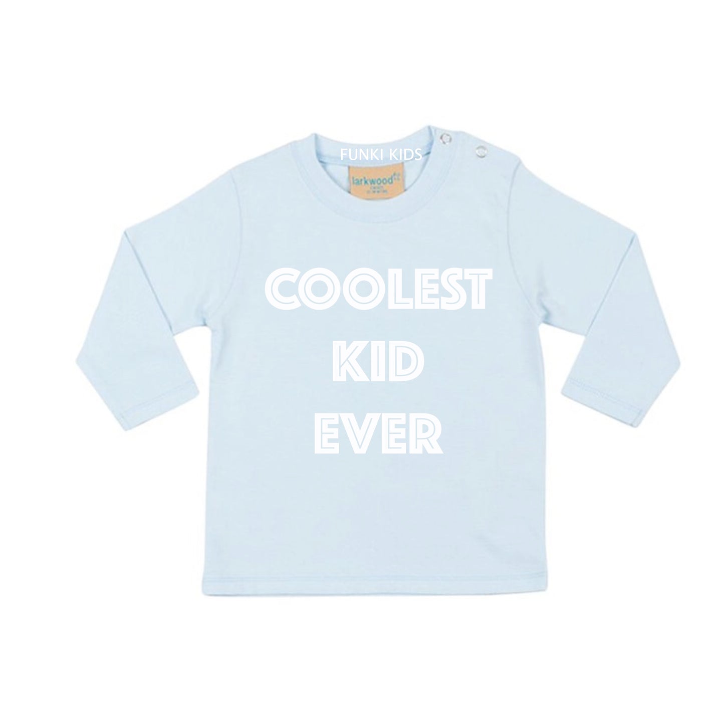 Coolest Kid Ever Long Sleeved Top image 3